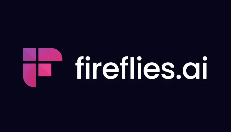 هوش مصنوعی Fireflies.ai چیست؟ معرفی ابزار هوش مصنوعی برای جلسات هوشمند