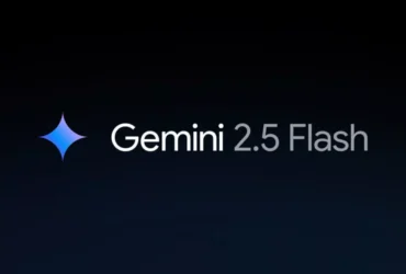 پیش‌نمایش Gemini 2.5 Flash گوگل منتشر شد؛ اولین مدل هیبریدی با قابلیت استدلال